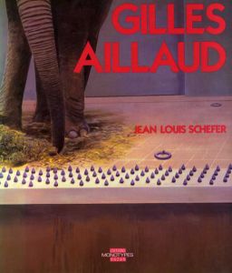Gilles Aillaud: Dans Le Vif Du Sujet/Jean Louis Schefer