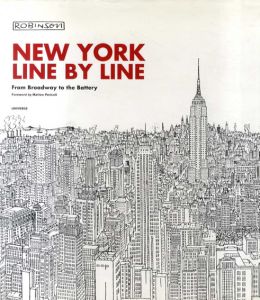 New York: Line by Line: From Broadway to the Battery/Robinson　Matteo Pericoli序文