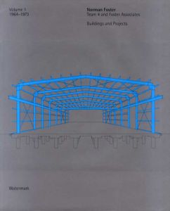 ノーマン・フォスター　Norman Foster: Buildings and Projects: Vol.1.2.3　全3冊揃/Norman Foster　Ian Lambot/Martin Pawley編