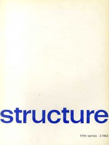 Structure: Fifth Series 2-1963: Trends in Construction 1/Joost Baljeu編