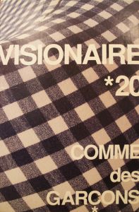 ヴィジョネア20　コム・デ・ギャルソン　Visionaire 20　COMME des GARCONS/川久保玲　ブルース・ウェーバー/ピーター・リンドバーグ/ニック・ナイト他写真