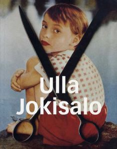ウーラ・ヨキサロ　Ulla Jokisalo: kuvieni muisti, vuodet 1980-2000/