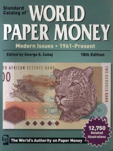 Standard Catalog of World Paper Money: Modern Issues:1 961-present/Sandi Carpenter　George S. Cuhaj編