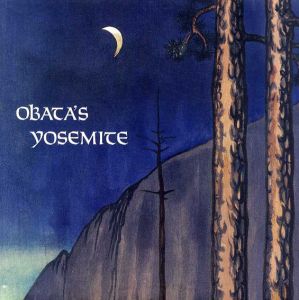 オバタのヨセミテ　Obata's Yosemite/小圃千浦