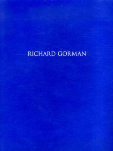 リチャード・ゴーマン2　Richard Gorman,Paintings and Prints/