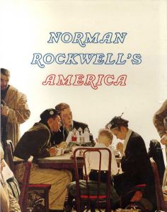 ノーマン・ロックウェル　Norman Rockwell's America/Christopher Finch