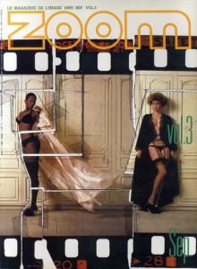 Zoom Le Magazine De L'Image 1985.9 Vol.3 美の実験室/