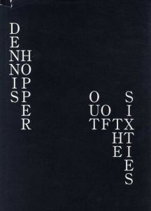 デニス・ホッパー写真集　Out Of The Sixties/Dennis Hopper