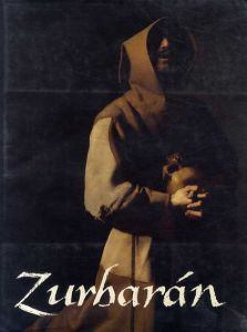 スルバラン展　Zurbaran/Jeannine Baticle