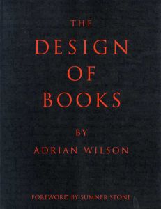 The Design of Books/Adrian Wilson　Sumner Stone