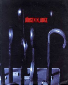 ユルゲン・クラウケ　Jurgen Klauke: Sonntagsneurosen/Jurgen Klauke
