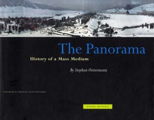 The Panorama: History of a Mass Medium/Stephan Oettermann