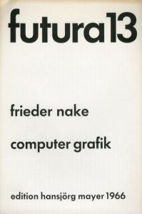 Futura13/Frieder Nakeのサムネール