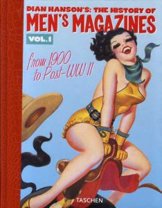 History of Men's Magazines Vol.1/Dian Hanson