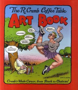 ロバート・クラム　The R. Crumb Coffee Table Art Book/R. Crumb