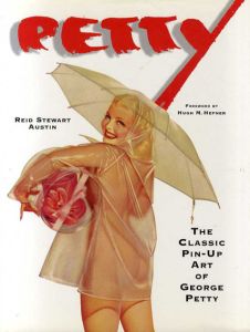 ジョージ・ぺティ　Petty: The Classic Pin-Up Art of George Petty/Reid Stewart Austin序文