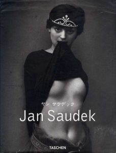 ヤン・サウデック写真集　Jan Saudek/Jan Saudek
