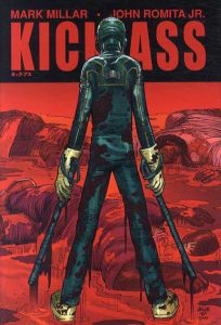 キック・アス　Kick Ass/マーク・ミラー　ジョン・ロミータJr.画　光岡三ツ子訳