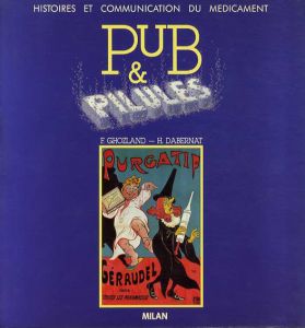 Pub et Pilules/F. ghozland/H. Dabernat