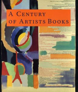 A Century of Artists Books/Riva Castleman