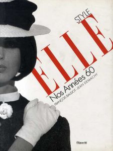 Style Elle Nos Annees 60/