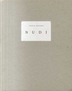 パオロ・ロベルシ写真集　Paolo Roversi: Nudi/Paolo Roversi