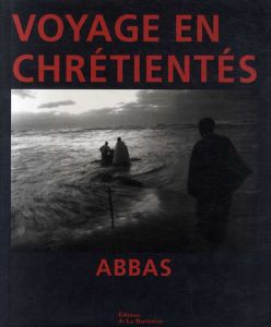 キリスト教の旅　Voyage en chretientes/Abbas