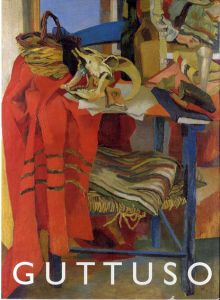レナート・グットゥーゾ　Renato Guttuso : Gemalde und Zeichnungen/Maurizio Calvesi
