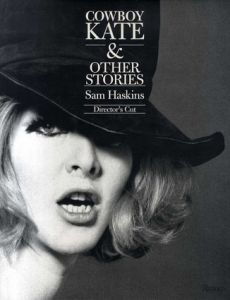 サム・ハスキンス写真集　Sam Haskins: Cowboy Kate & Other Stories Director's Cut/Sam Haskins