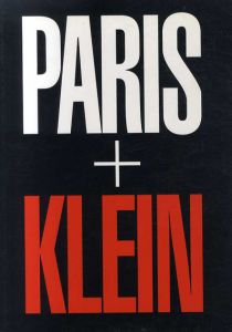 ウィリアム・クライン写真集　William Klein: Paris + Klein/William Kleinのサムネール