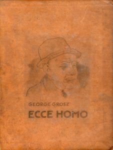 ジョージ・グロス　Ecce Homo　（ゲオルグ・グロッス）/George Groszのサムネール