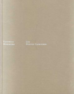 森村泰昌　Yasumasa Morimura: Los Nuevos Caprichos/森村泰昌のサムネール