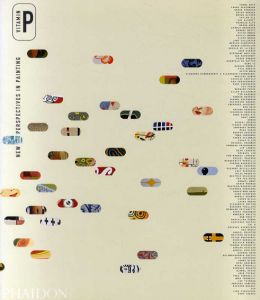 ビタミンP　Vitamin P New Perspectives in Painting/Barry Schwabsky