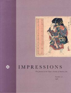 Impressions: The Journal of the Ukiyo-e Society of America, Inc.: Number 20, 1998/