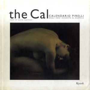 The cal　Calendario Pielli Dagli Anni Sessanta al Duemila/