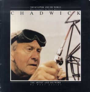 リン・チャドウィック　Lynn Chadwick/Lynn Chadwick/Paul Levine/Nico Koster