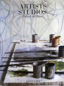 デヴィッド・サイドナー　Artists' Studios/David Seidner
