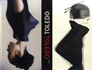 トレド　トレド　Toledo Toledo: A marriage of art and fashion/ルーベン・トレド/イザベラ・トレド