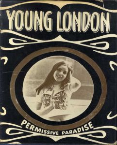 フランク・ハビット写真集　Young London： Permissive Paradise/Frank Habitchのサムネール