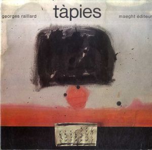 アントニ・タピエス　Tapies/Georges Raillardのサムネール