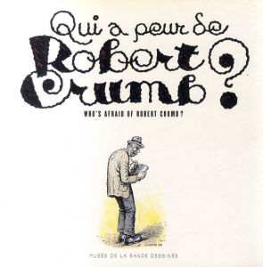 ロバート・クラム　Qui a peur de robert crumb/Jean Pierre Mercier