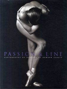 ハワード・シャッツ写真集 Passion & Line: Photographs of Dancers /Howard Schatz/Beverly J. Ornstein/Richard Philp