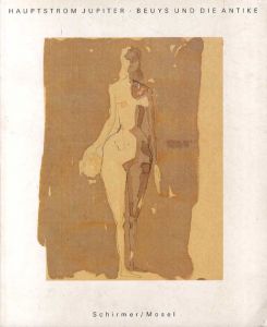 ヨーゼフ・ボイス　Hauptstrom Jupiter Beuys und die Antike/Joseph Beuysのサムネール
