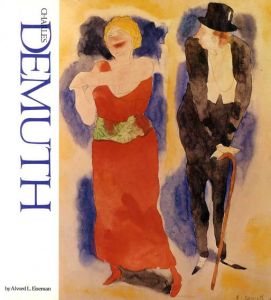 チャールズ・デムス　Charles Demuth/Alvord L. Eiseman