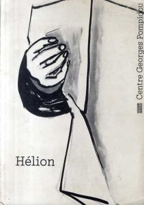 ジャン・エリオン　Helion: Dessins 1930-1978/Jean Helion