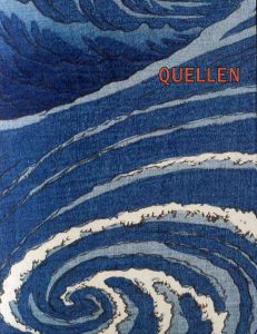 Quellen: Das Wasser in der Kunst Ostasiens/Adele Schlombs