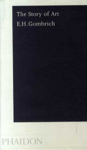 The Story of Art　Pocket Edition/E.H. Gombrich