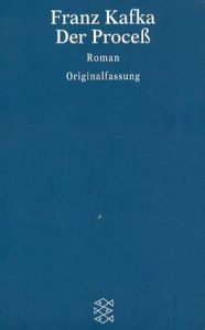 フランツ・カフカ　Franz Kafka: Der Proces/Franz Kafka