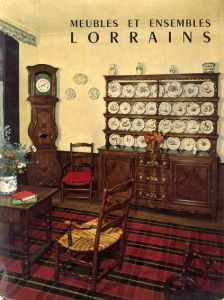 Meubles et ensembles Lorrains/