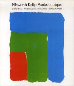 エルズワース・ケリー　Ellsworth Kelly: Works on Paper/Diane Uprightのサムネール